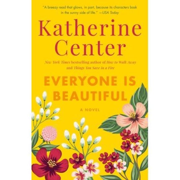 Everyone Is Beautiful -- Katherine Center - Picture 1 of 1